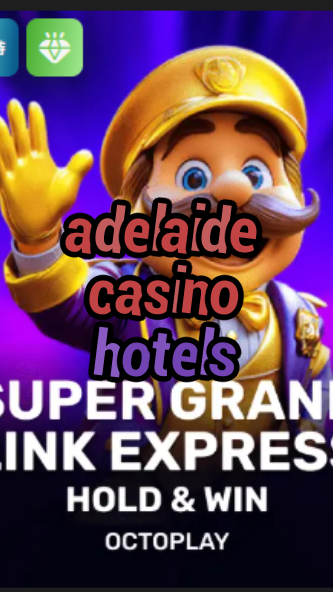 adelaide casino hotels-w4cy2mdjlx2bf.com